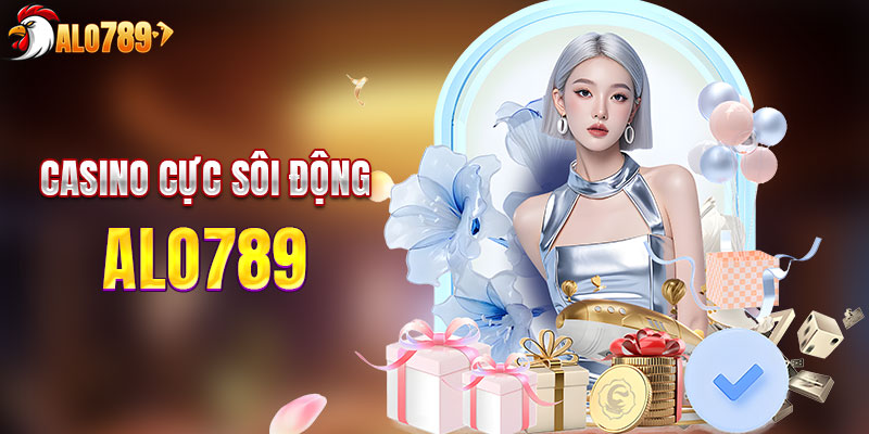 Tham gia sảnh casino cực sôi động