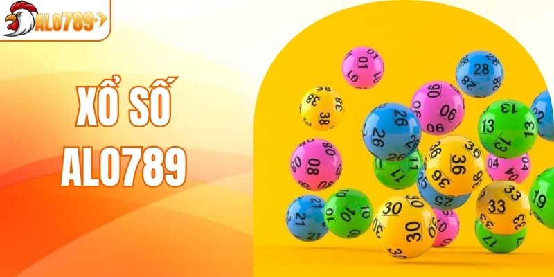Xổ Số ALO789 - Giải Trí Hấp Dẫn Săn Thưởng Giá Trị